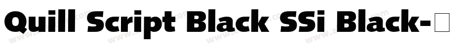 Quill Script Black SSi Black字体转换